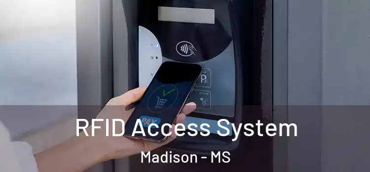  RFID Access System Madison - MS